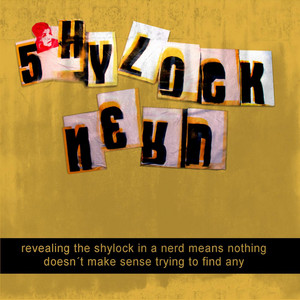 Shylock Nerd EP One